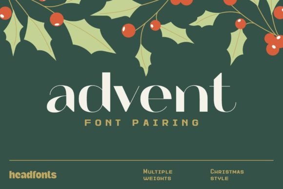 Advent Font Pairing: Festive Elegance Meets Modern Simplicity
