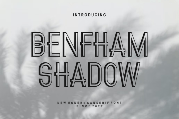 Benfham Shadow Font: Bold Sans Serif for Modern Brands