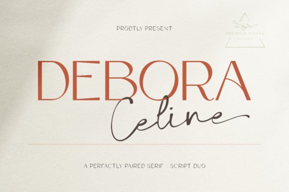 Debora Celine Font: A Duo Script and Serif Typeface