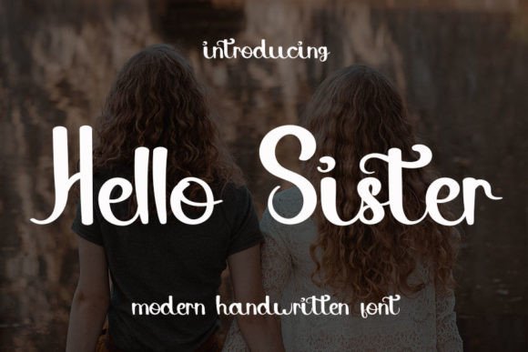 Discover the Charm of Hello Sister Font