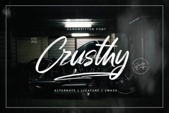 Introducing Crusthy: A Modern Handwritten Font with Authentic Texture