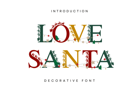 Love Santa Font: A Festive Touch for Creative Designs