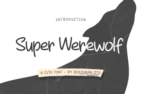 Super Werewolf Font: A Charming Handwritten Typeface